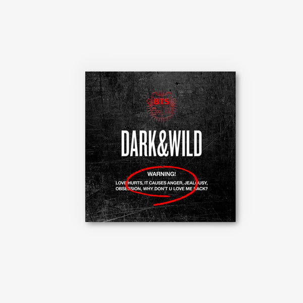 BTS - Dark & Wild